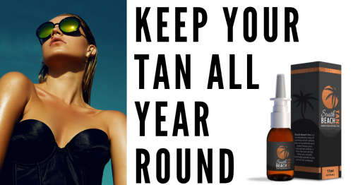 TAN all year round, Boost your Natural Tan, South Beach Tan