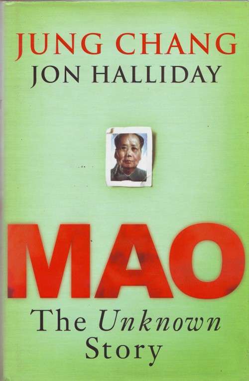 Mao the Unknown Story Chang and Halliday hardcover 814 pages