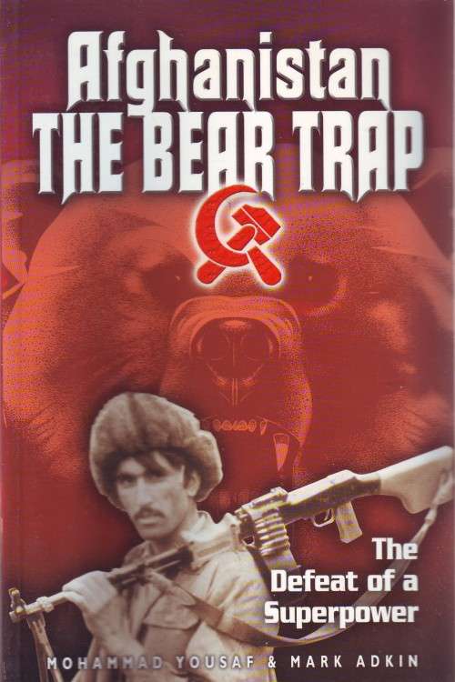 Afganistan The Bear Trap Yousaf and Adkin softcover 243 pages