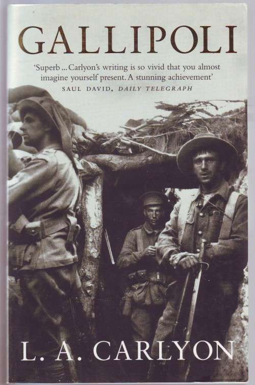 Gallipoli LA Carlyon soft cover 747 pages