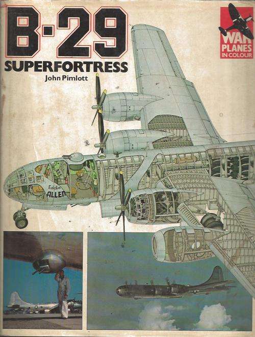 REDUCED B-29 Superfortress J Pimlott Good