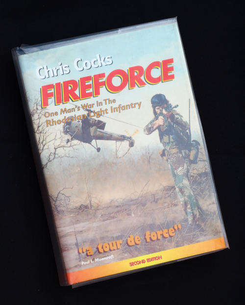 REDUCED Fireforce One Man's War in the Rhodesian Light Infantry C Cocks Hard Cover Book Like New