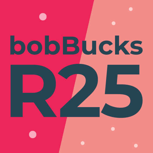 R25 bobBucks Voucher