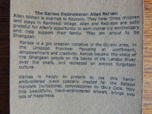 KAROSS EMBROIDERY CREATED FOR THE NELSON MANDELA INVITATIONAL - COMMISSIONED BY COCO COLA