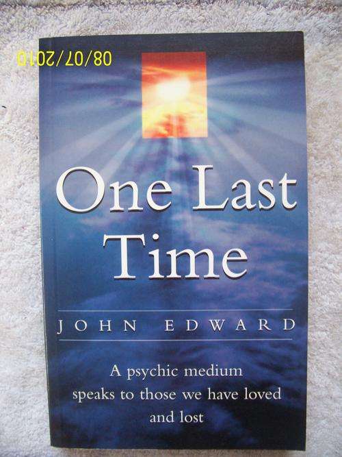 ONE LAST TIME by John Edward
