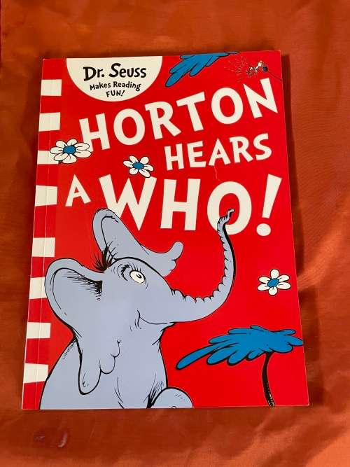 Dr Seuss Horton hears a Who