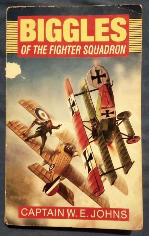 Biggles Of The Fighter Squadron - For Pat