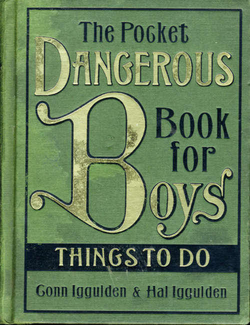 [B:2:S:CC:K]-The Pocket Dangerous Book for Boys. Things to do. - Conn and Hall Iggulden