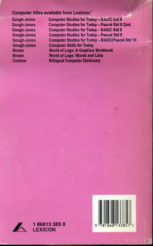 [B:2:S:CC]-Computer Studies for Today. Pascal Std 8. Second Edition. - VJ Gough-Jones et al