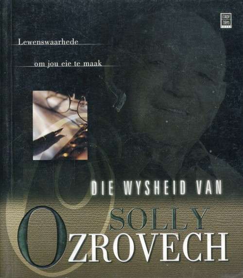 [B:1:S:CC]-Die wysheid van Solly Ozrovech - Solly Ozrovech