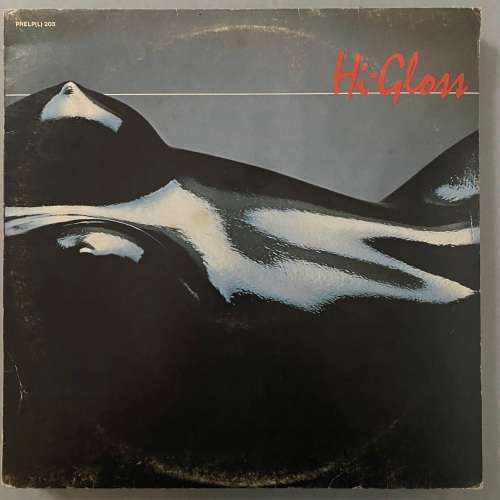 Hi-Gloss - Hi-Gloss Vinyl LP South African Press Soul Disco
