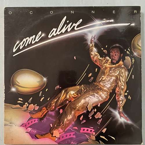O`Conner - Come Alive Vinyl LP South African Press Soul Disco