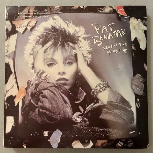 Pat Benatar - Seven The Hard Way Vinyl LP South African Press