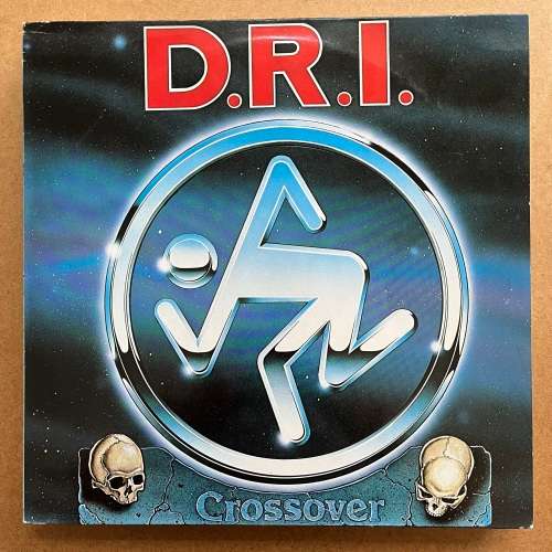 D.R.I. - Crossover Vinyl LP Dutch Press Thrash Hardcore Metal Blade Records