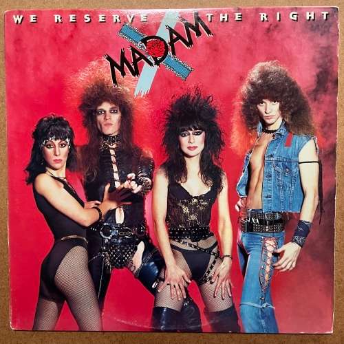 Madam X - We Reserve The Right Vinyl LP 1984 US Press Heavy Metal
