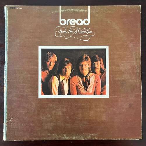 Bread - Baby I`m A Want You Vinyl LP South African Press