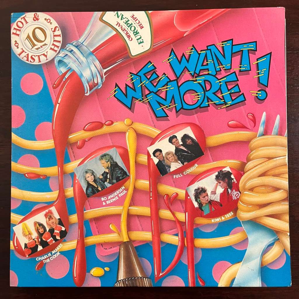 We Want More! Vinyl LP South African Press Eurobeat