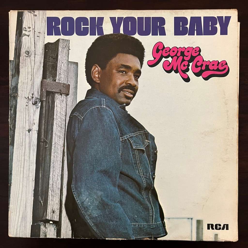 George McCrae - Rock Your Baby Vinyl LP Dutch Press Import