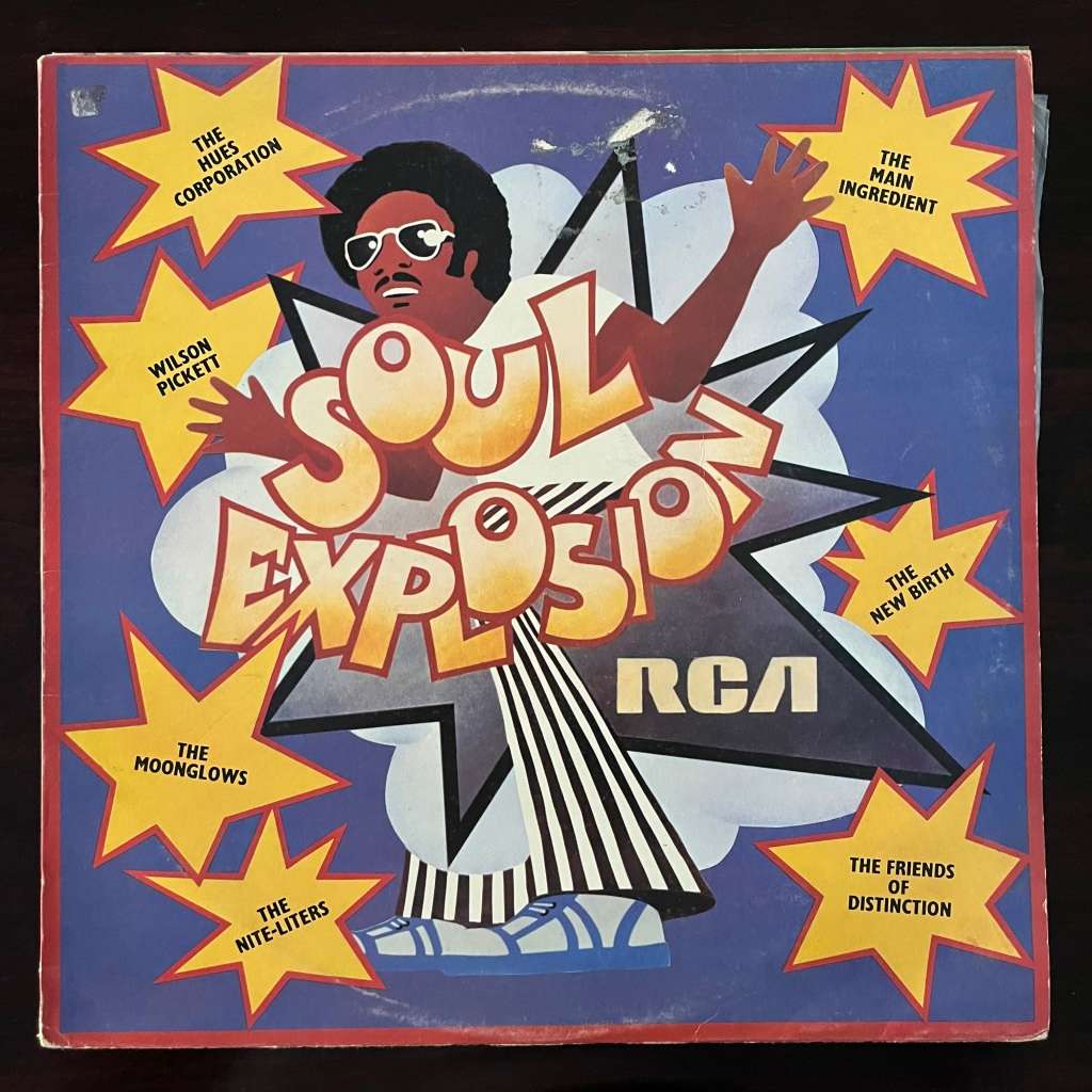 Soul Explosion Vinyl LP Import Wilson Pickett Hues Corporation
