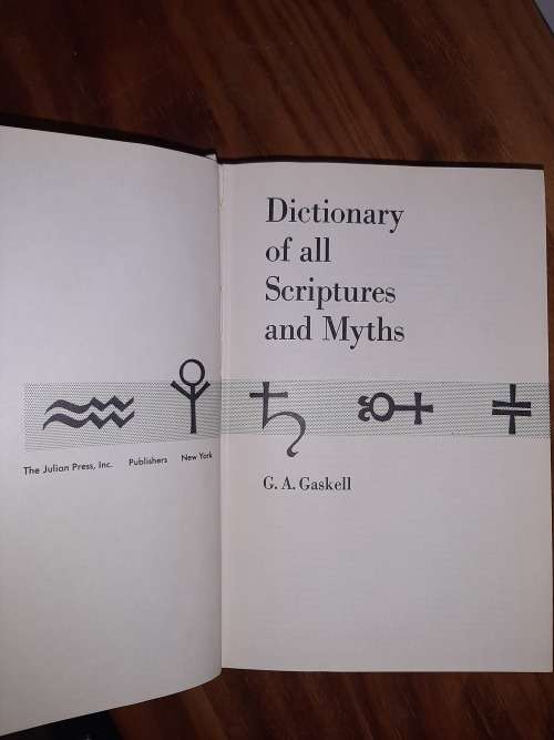 Dictionary Of All Scriptures And MythsG.A. Gaskell