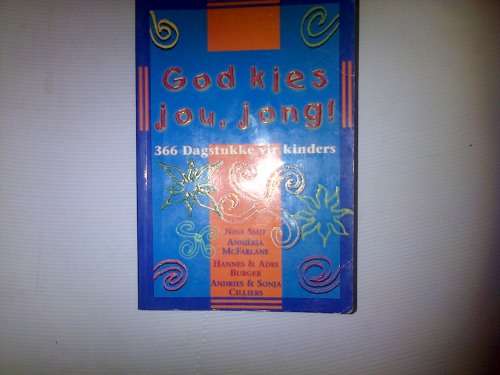 God kies jou, jong. EN  'n Fees van vrolikheid Nina Smit