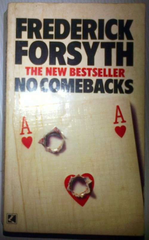 No Comebacks selected short stories by Frederick Forsyth - Softcover
