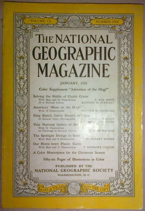 National Geographic Magazine January 1952 volume C1 no One