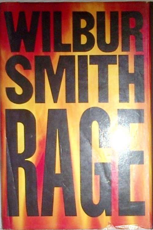 Wilbur Smith :  Rage Hardcover