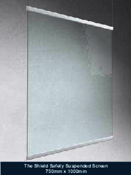 The SHIELD Suspended Safety Screen / Divider