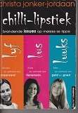 Chilli-lipstick deur JonkerJordaan, C Boek vir meisies  Brandende issues op meisies se lippe soos s