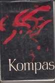 KOMPAS - Reissketse Redakteur J.P. Smuts EERSTE DRUK bydraes deur Hennie Aucamp, Chri
