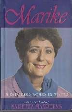 Marike reis deur Somer en Winter Marike de Klerk se verhaal soos oorvertel aan Maretha Maartens.
