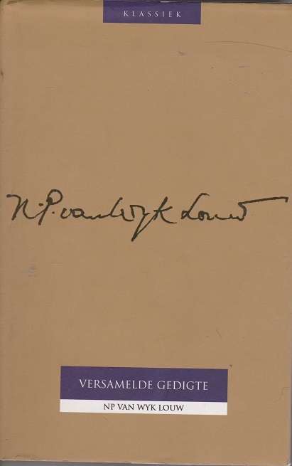 Versamelde Gedigte deur N. P. van Wyk Louw