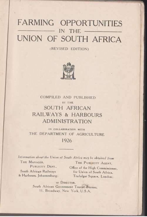 Farming Opportunities in the Union of South Africa Important Historical photos early 1920¿s.
