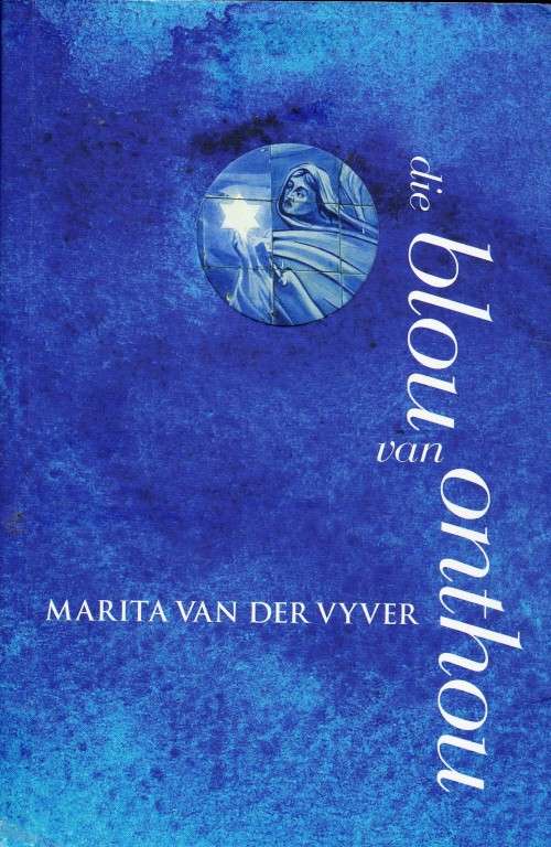 Blou onthou deur deur Marita van der Vyver Roman Lekkerlees boek