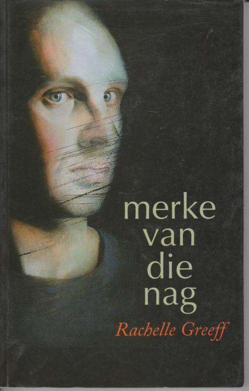 Merke van die Nag deur Rachelle Greeff Kortverhale met n diep, donker ironie