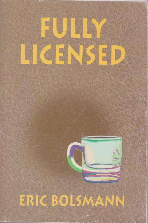 Fully licenced by Eric Bolsmann comprehensive guide to liquor in South Africa