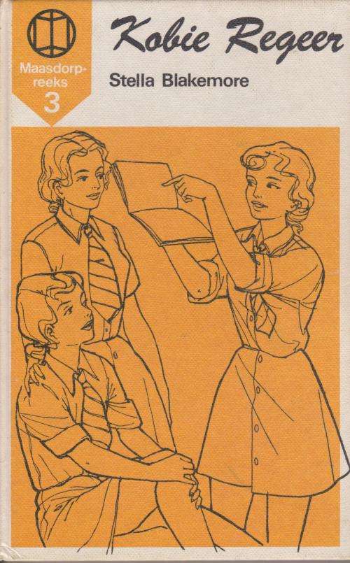 Kobie regeer deur Stella Blakemore nr 3 in Maasdorp-reeks.