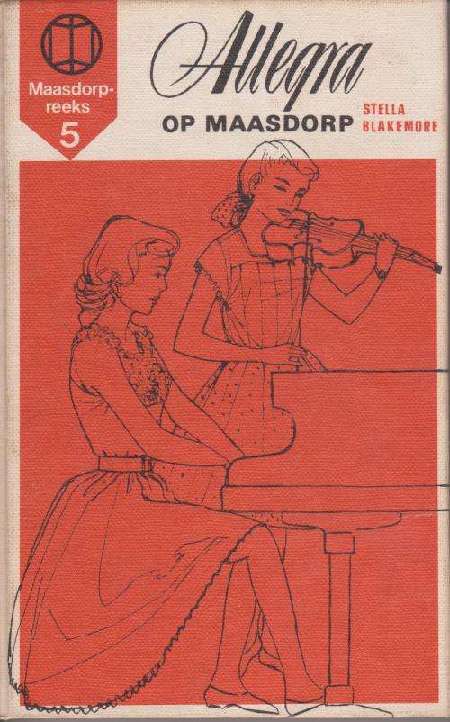 Allegra op Maasdorp deur Stella Blakemore nr 2 in Maasdorp-reeks.