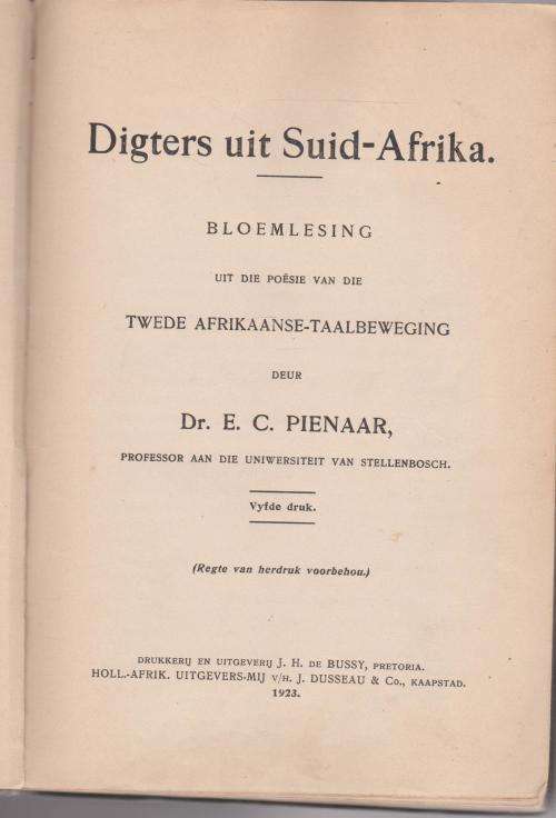 Digters van Suid-Afrika deur E C Pienaar Tweede Afrikaanse-Taalbeweging Bloemlesing