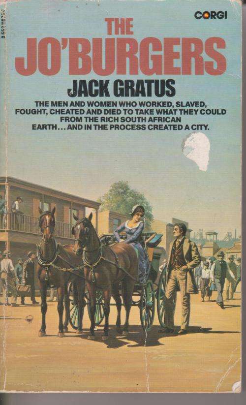 Jo burgers by Jack Gratus Early Johannesburg novel