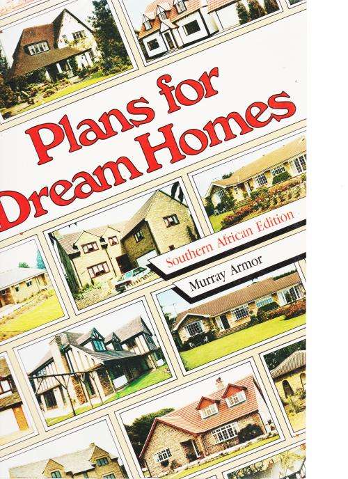 Plans for Dream Homes by Murray Armor South African edition