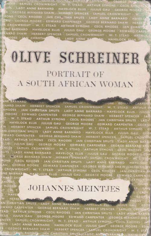 Olive Schreiner. Portrait of a South African Woman byJohannes Meintjes