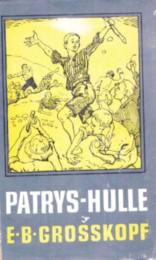 Patrys hulle deur EB Grosskopf