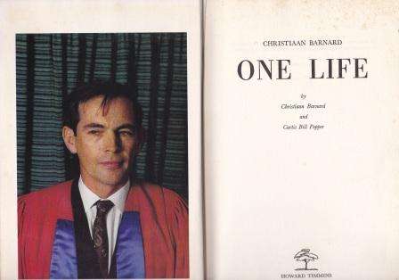 One life by Christiaan Barnard and Curtis Bill Pepper First Edition AFRICANA