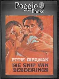 Snip van Sesdorings deur Ettie Bierman Koop 3 romanse  en kry vierde gratis.