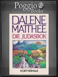Judasbok deur Dalene Matthee Kortverhale