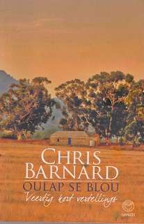 Oulap se Blou deur Chris Barnard kortverhale