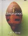 Boerejood by Julian Roup An exposÃ© of race, the struggle of identity for Afrikaans