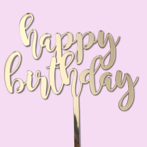 Happy Birthday Cake topper (Wood or Acrylic)